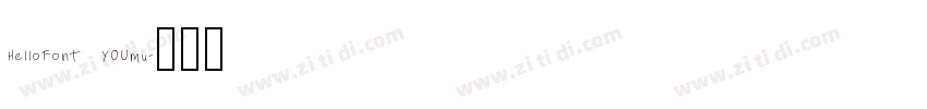 HelloFont YOUmu字体转换